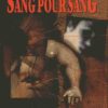 Sang pour sang Tome 1