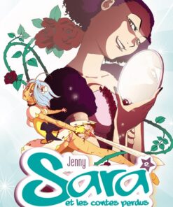 Sara et les contes perdus Tome 2