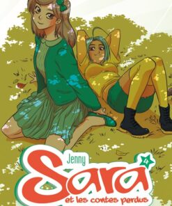 Sara et les contes perdus Tome 4
