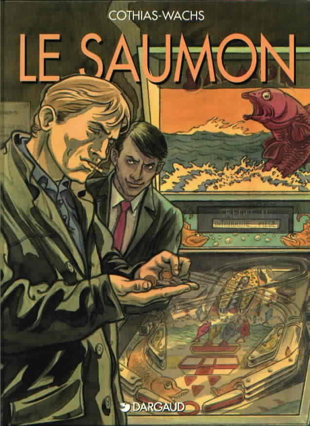 Le saumon Tome 1