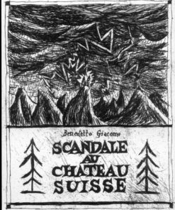 Scandale au château suisse