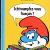 Schtroumpferies Tome 4