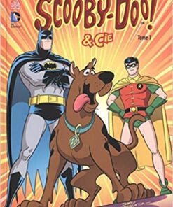 Scooby-Doo & Cie Tome 1