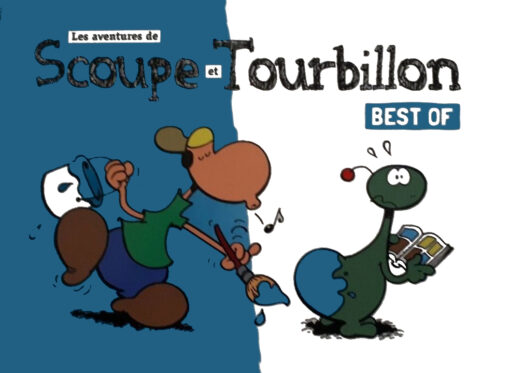 Les aventures de Scoupe et Tourbillon