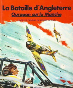 La Seconde guerre mondiale - Histoire B.D. Tome 3