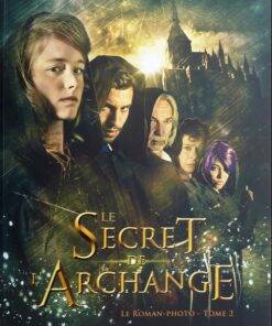 Le Secret des Trois Clés Tome 2
