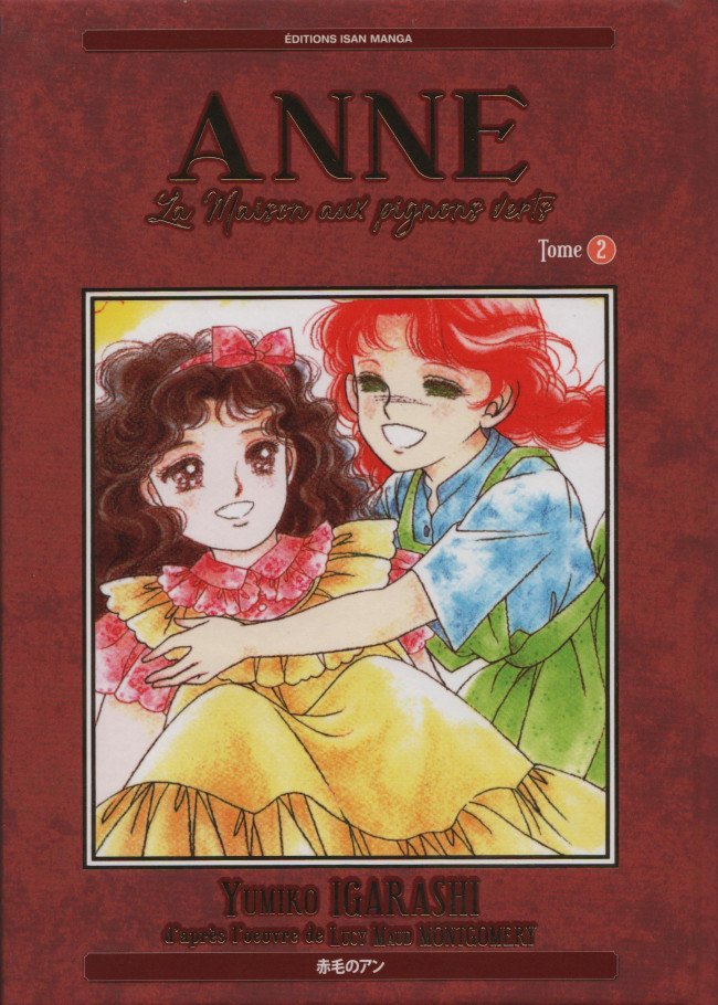 Anne - La Maison aux pignons verts Tome 2