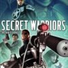 Secret Warriors Tome 2 Secret Warriors Tome 2