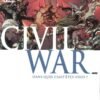 Secret Wars : Civil War Tome 1