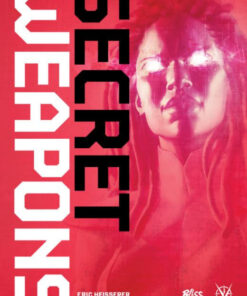 Secret Weapons