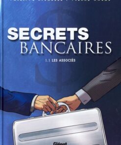 Secrets bancaires Premier cycle Tome 1