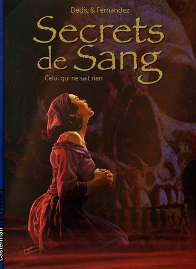 Secrets de sang Tome 2