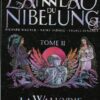 L'Anneau du Nibelung Tome 3