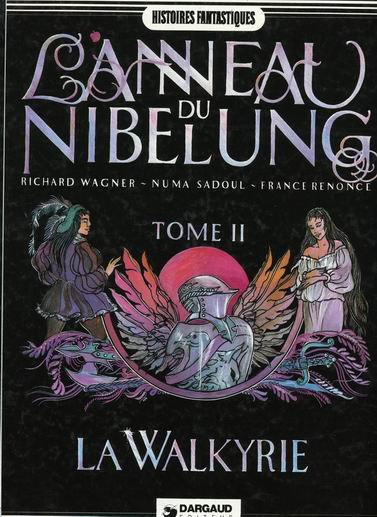 L'Anneau du Nibelung Tome 2