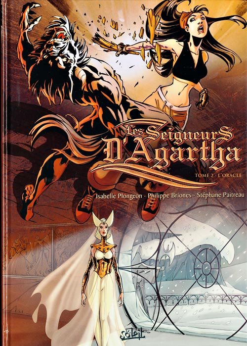 Les seigneurs d'Agartha Tome 2