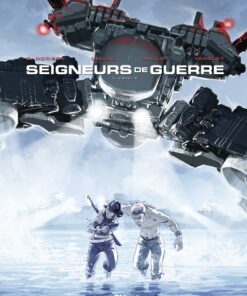 Les seigneurs de guerre Tome 2