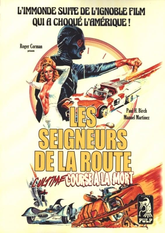 Les seigneurs de la route