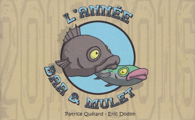 L'Année Bar et Mulet
