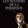 Les sentiers de la perdition Tome 3