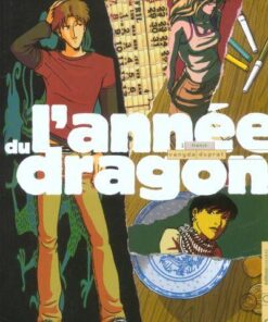 L'Année du dragon Tome 1