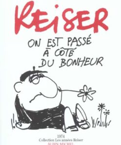Les Années Reiser Tome 1