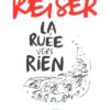Les Années Reiser Tome 6