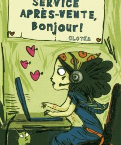 Service après-vente, bonjour !