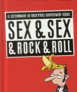 Sex & Sex & Rock & Roll