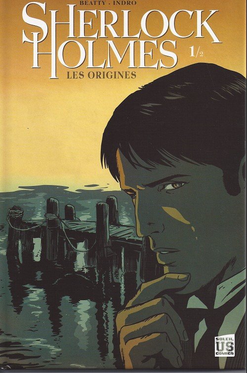 Sherlock Holmes Tome 1