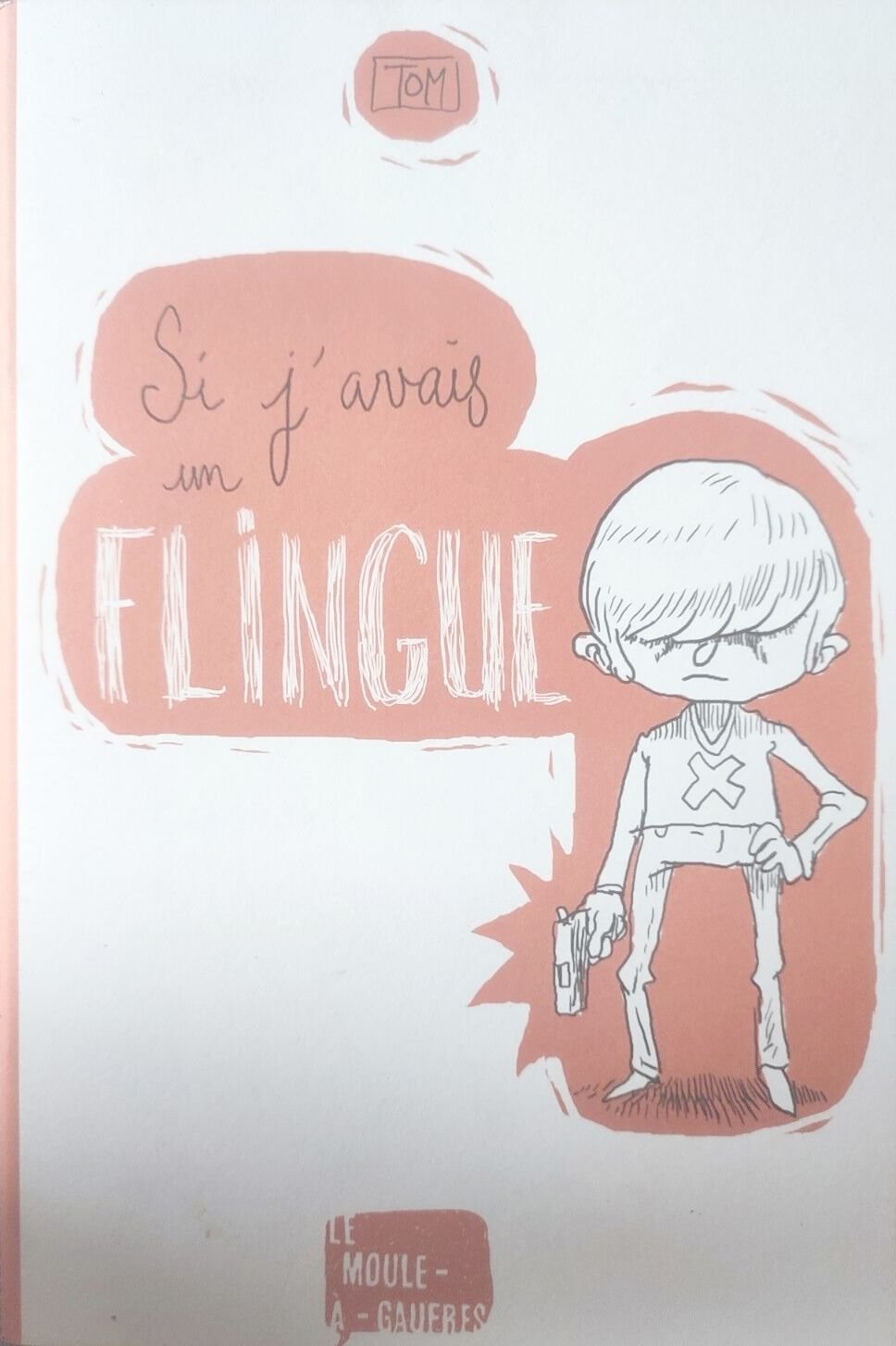 Si j'avais un flingue