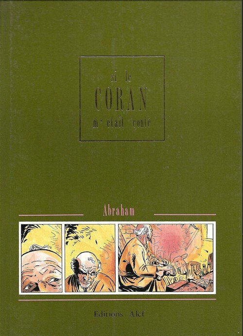 Si le coran m'était conté Tome 2