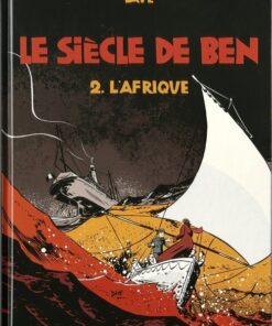 Le Siècle de Ben Tome 2