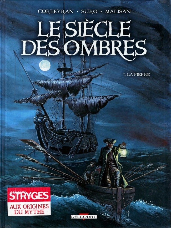 Le siècle des ombres Tome 1