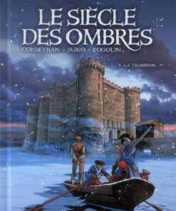 Le siècle des ombres Tome 5
