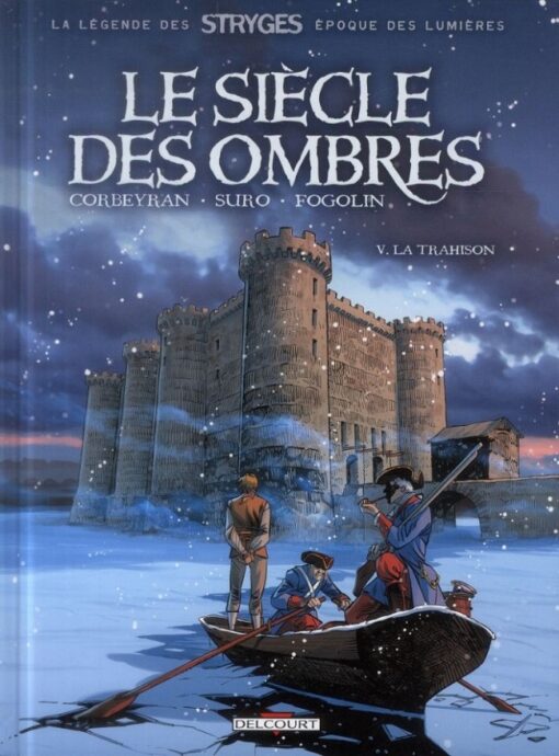 Le siècle des ombres Tome 5