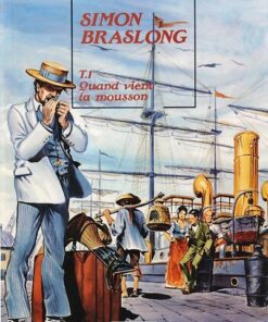 Simon Braslong Tome 1