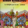 Simon Kimbangu Tome 1