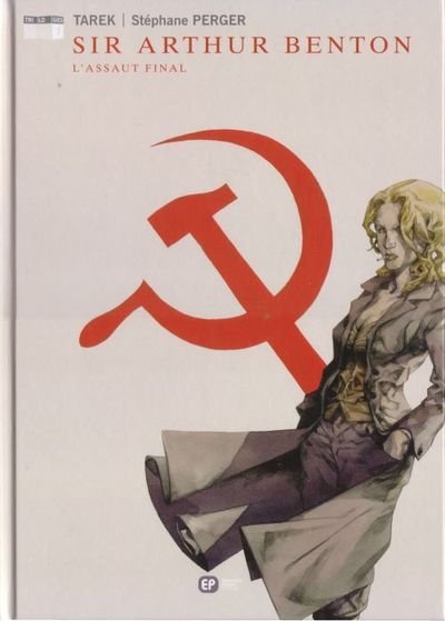 Sir Arthur Benton Tome 3