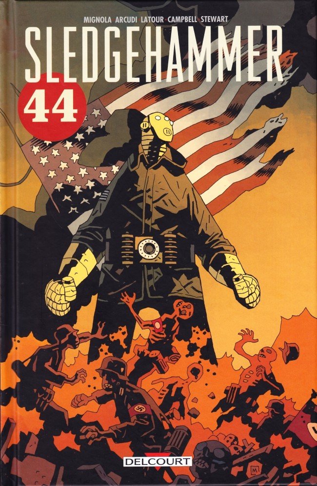 Sledgehammer 44 Tome 1