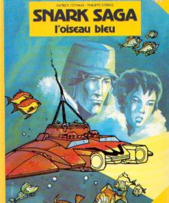 Snark saga Tome 1