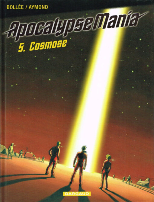 Apocalypse Mania Tome 5