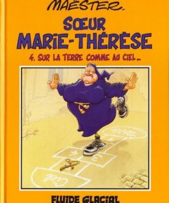 Soeur Marie-Thérèse des Batignolles Tome 4