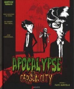 Apocalypse sur Carson City Tome 1