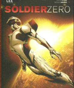 Soldier zero Tome 1