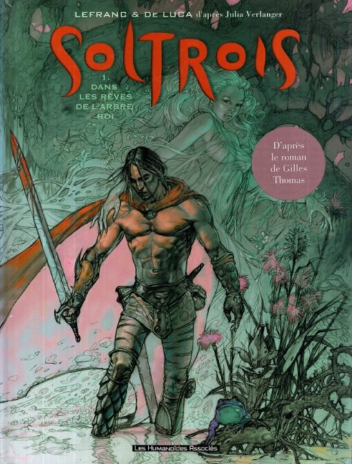 Soltrois Tome 1
