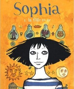 Sophia Tome 1