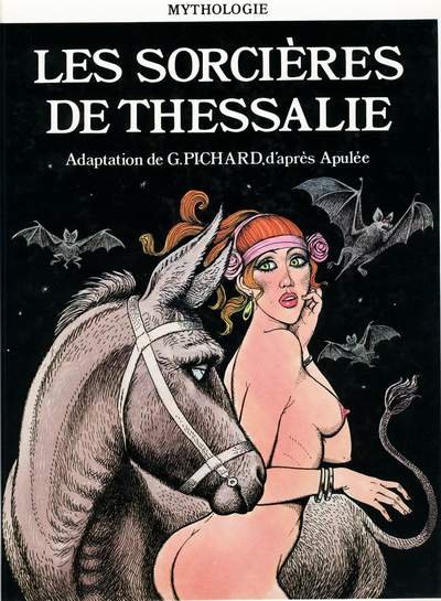 Les Sorcières de Thessalie Tome 1