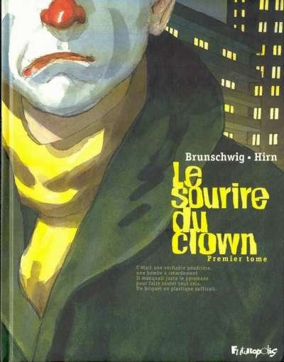 Le Sourire du clown Tome 1