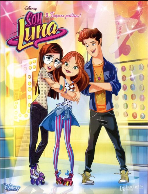 Soy Luna Tome 2