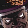 Spaghetti Brothers Version N&B Tome 1